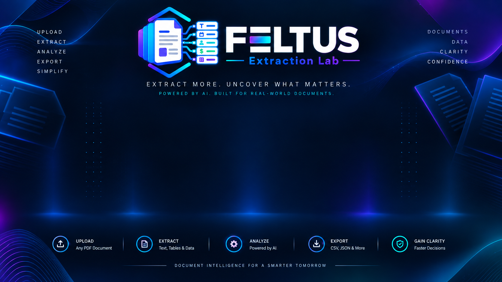 FELTUS Extraction Lab — Extract more. Uncover what matters.